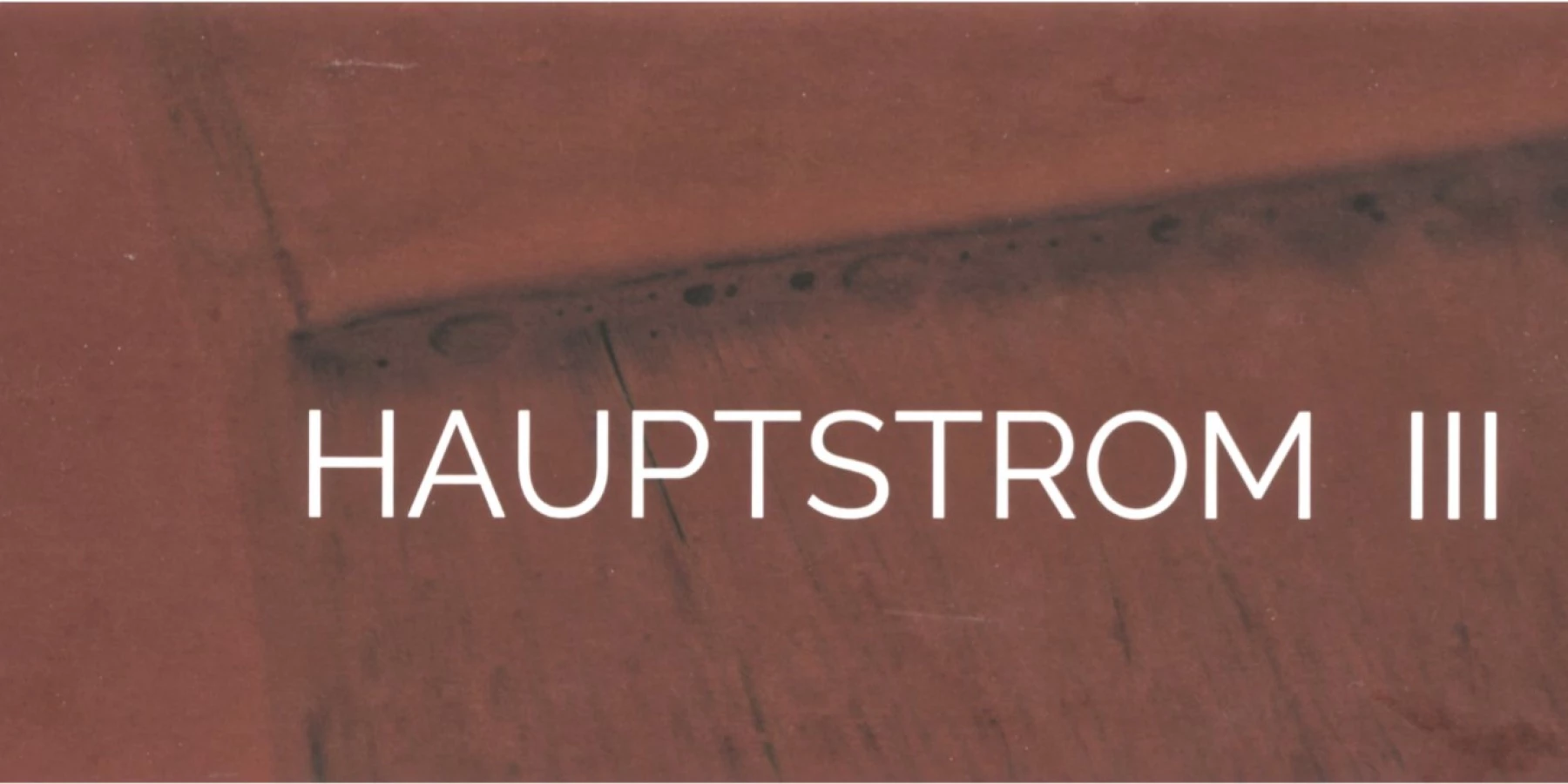 Rostbraune Grafik zum Projekt HAUPTSTROM III