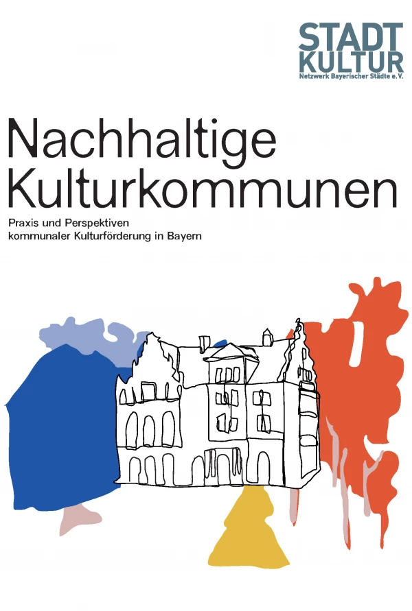 Titelseite „Nachhaltige Kulturkommunen“: Handgezeichnete Häuser und Farbkleckse