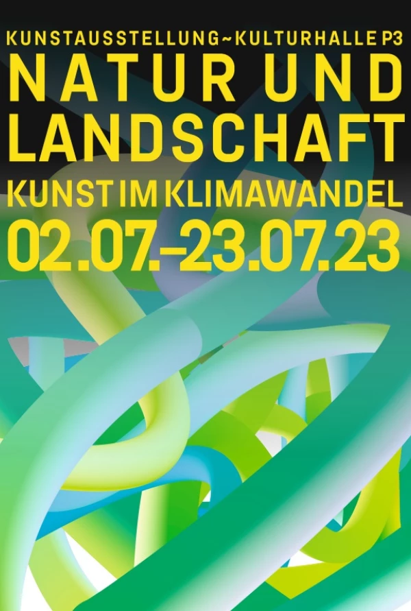Titelseite „Natur und Landschaft. Kunst im Klimawandel. Katalog zur Ausstellung“: verschlungene rohrartige, grüne Gebilde