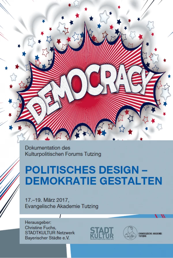 Titelseite „Politisches Design – Demokratie gestalten“: Pop-Art ähnliches Design, „Democracy“ steht im Zentrum