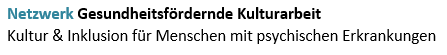 Netzwerk Gesundheitsfördernde Kulturarbeit